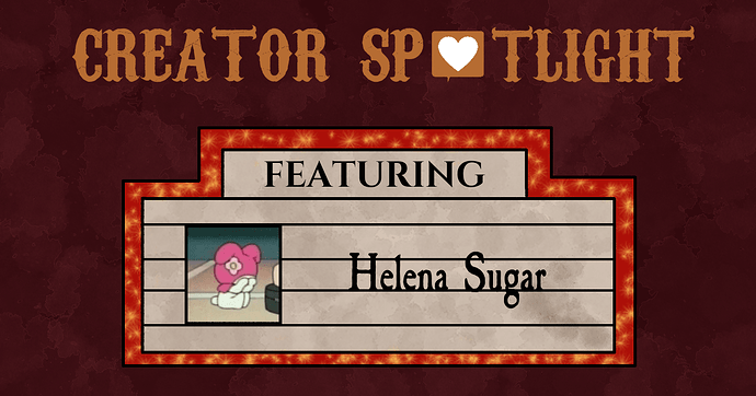 creator spotlight helena