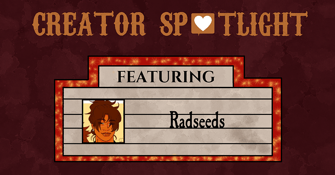 creator spotlight radseeds